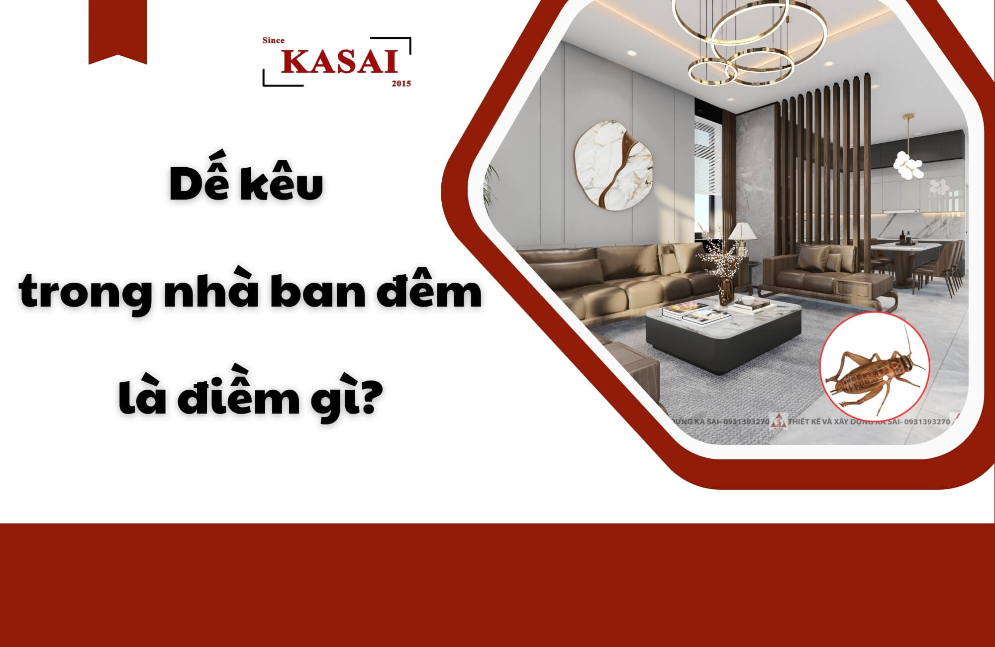 Dế kêu trong nhà ban đêm là điềm gì?