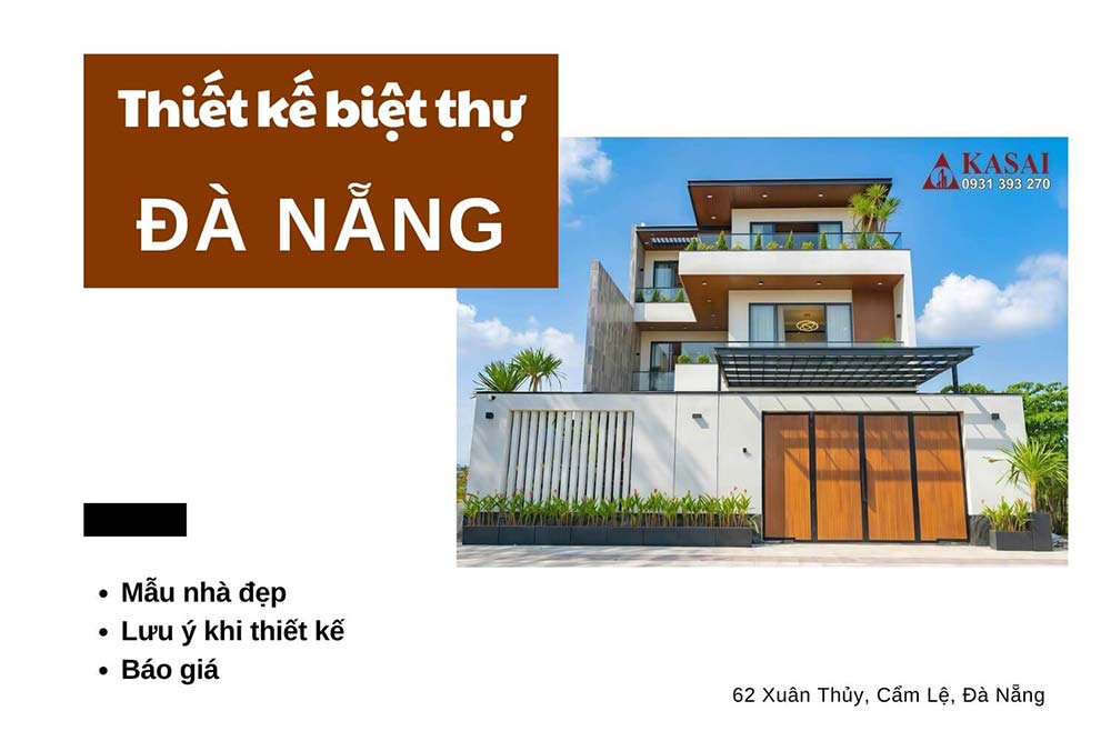 Các mẫu thiết kế biệt thự Đà Nẵng đẹp
