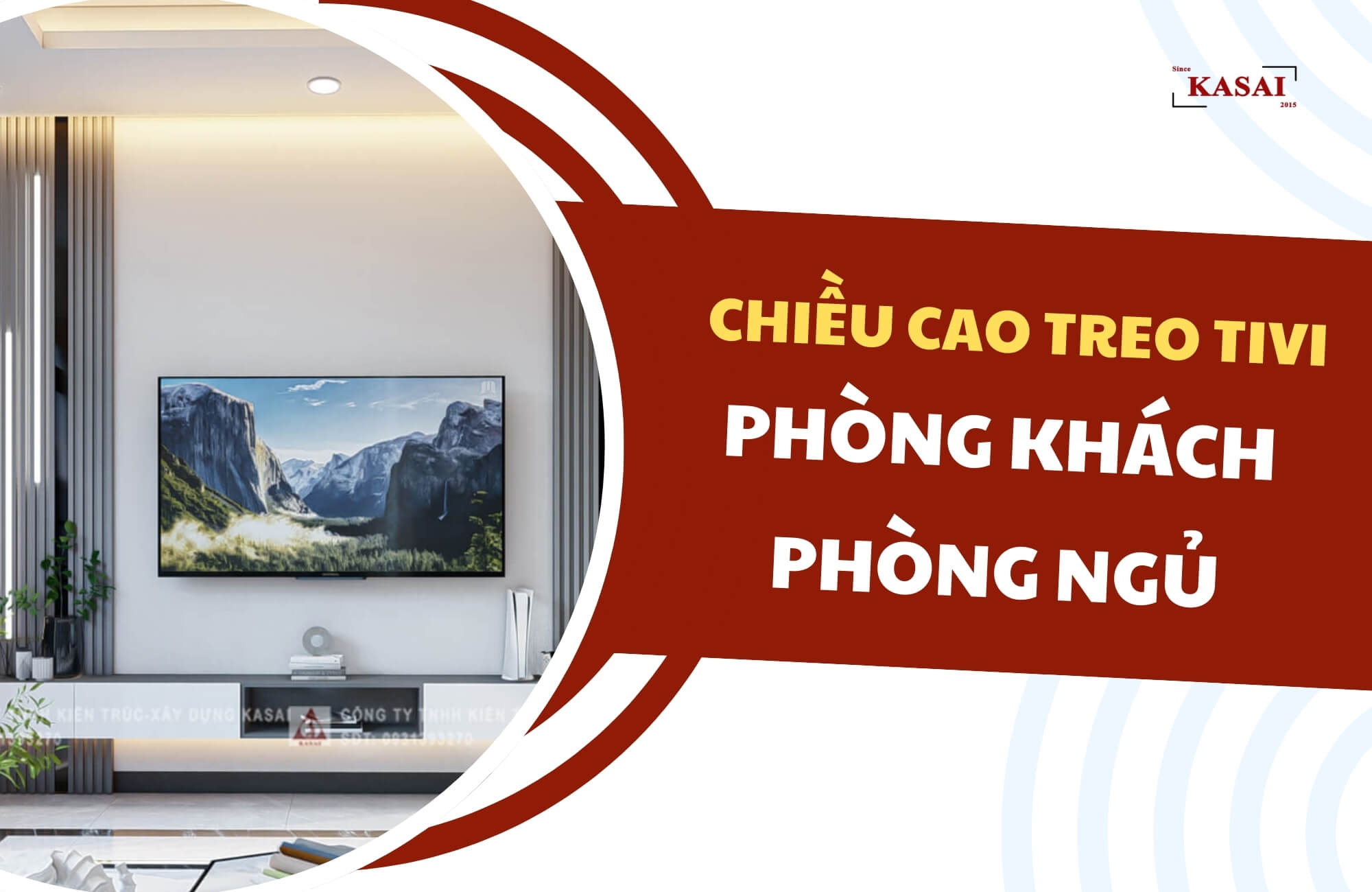 Chiều cao treo tivi phòng khách phòng ngủ Chiều cao treo tivi phòng khách phòng ngủ