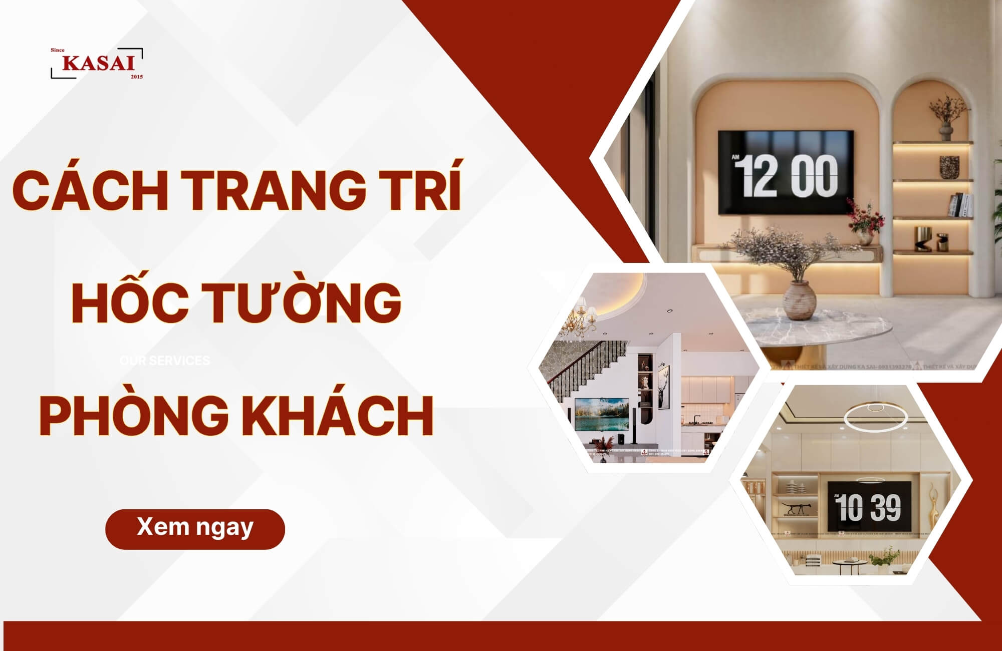 Cách trang trí hốc tường phòng khách đẹp