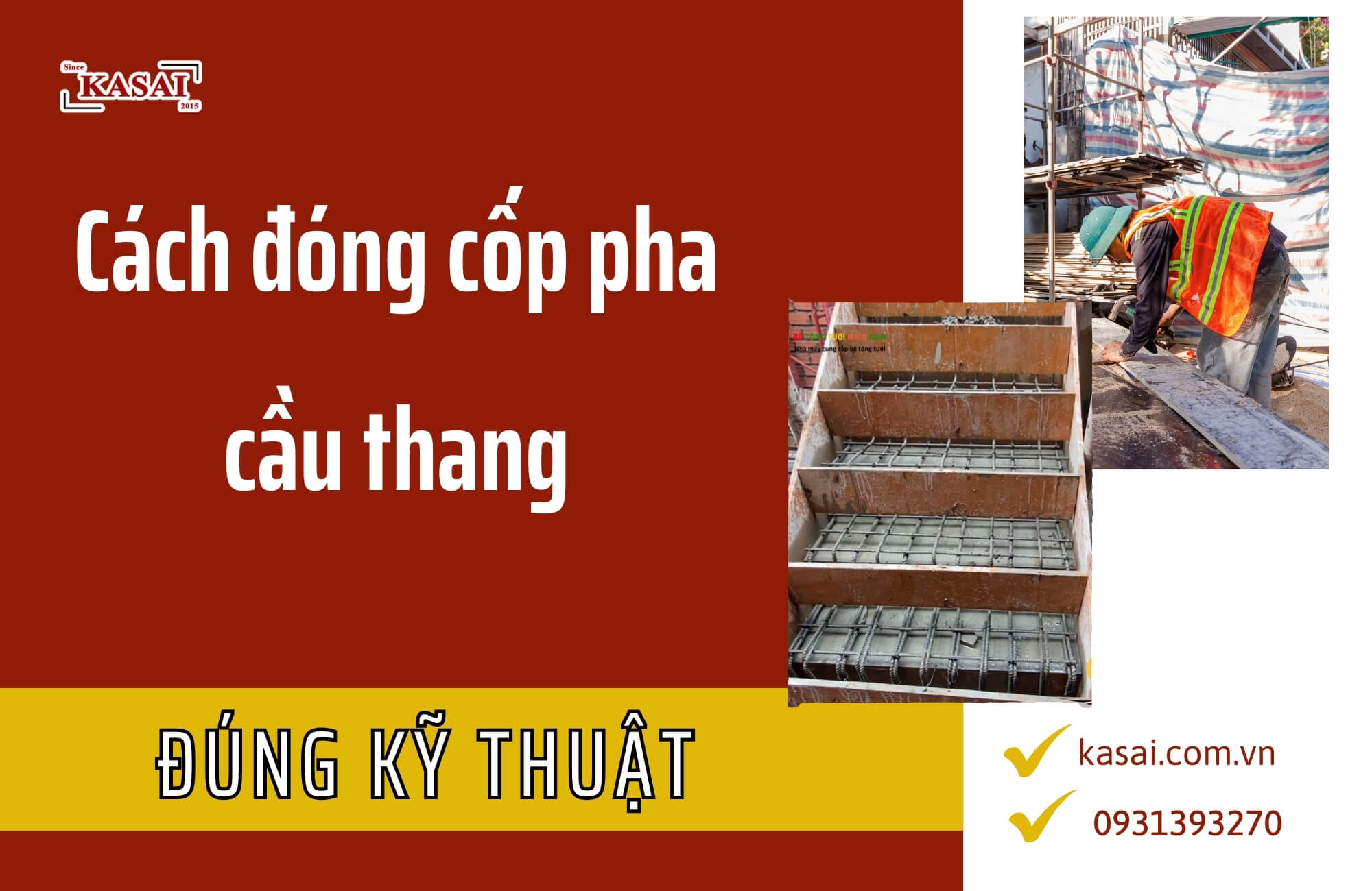 Cách đóng cốp pha cầu thang đúng kỹ thuật