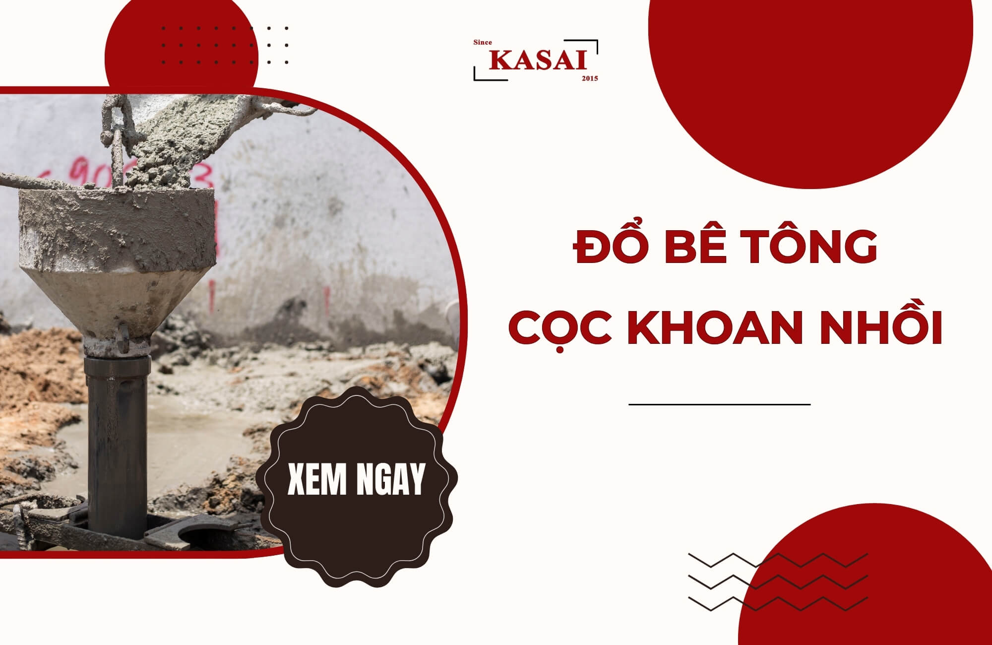 Đổ bê tông cọc khoan nhồi