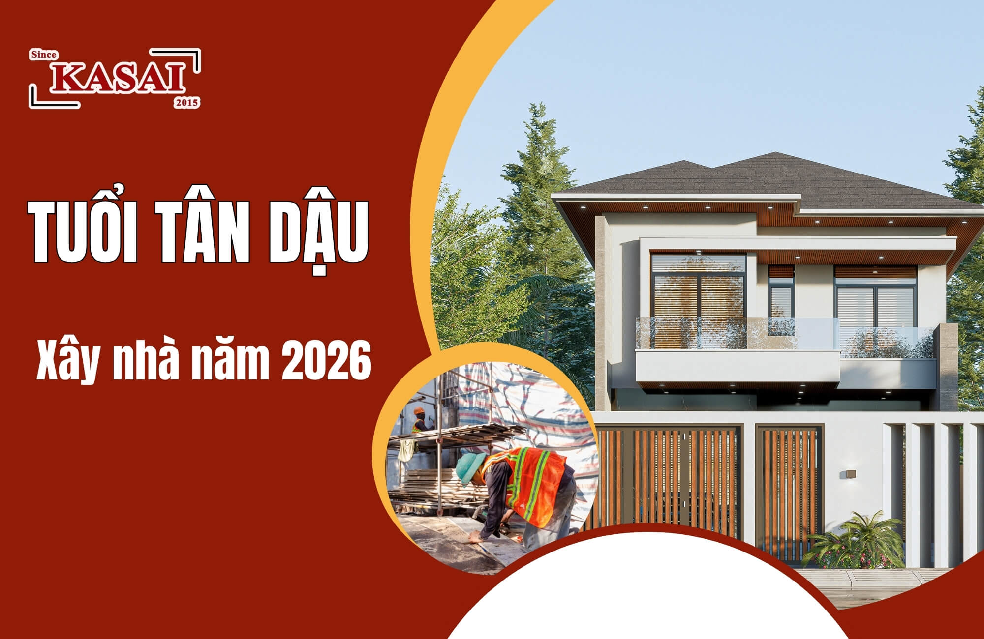 Tuổi Tân Dậu xây nhà năm 2026