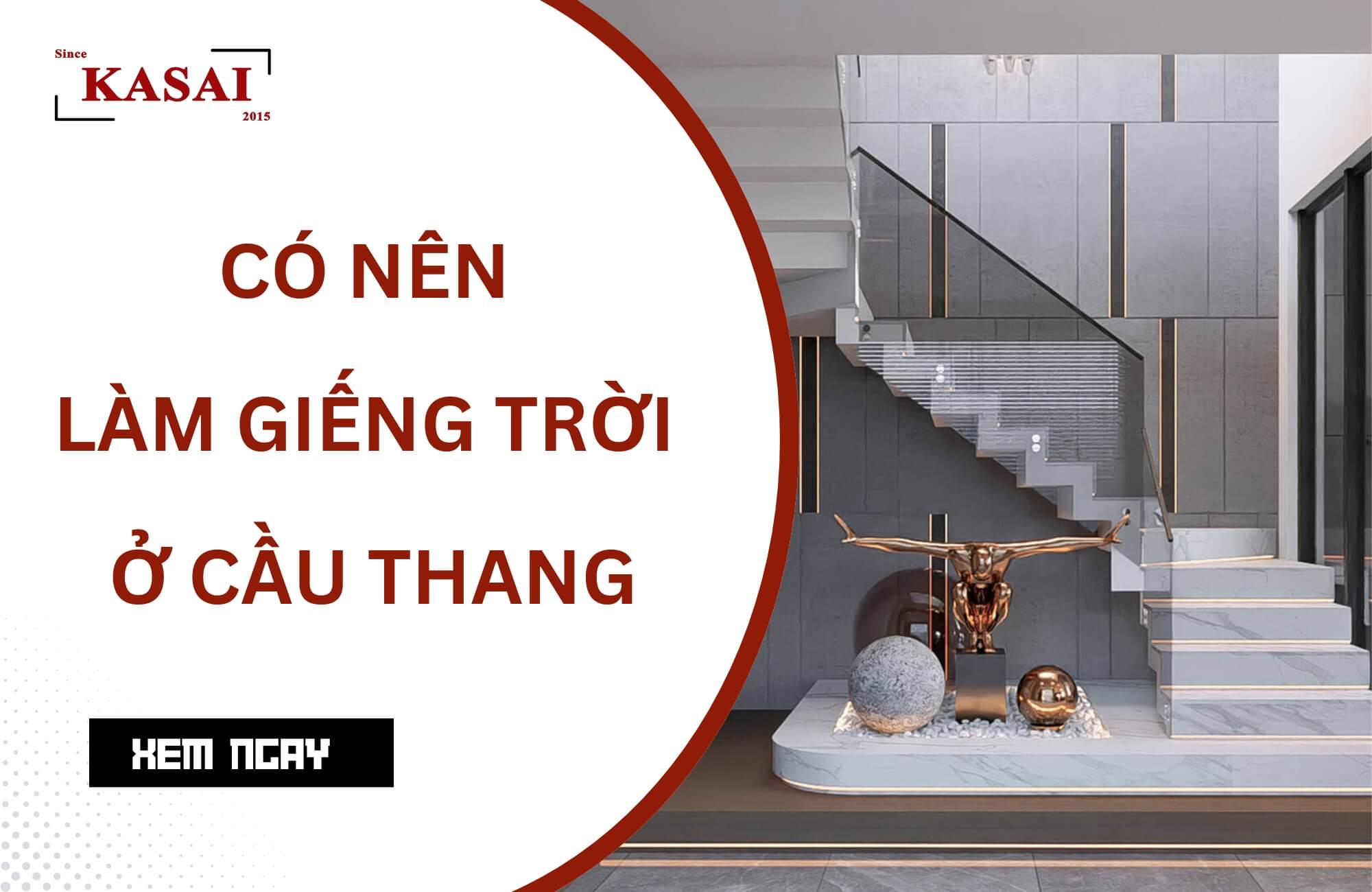Có nên làm giếng trời ở cầu thang