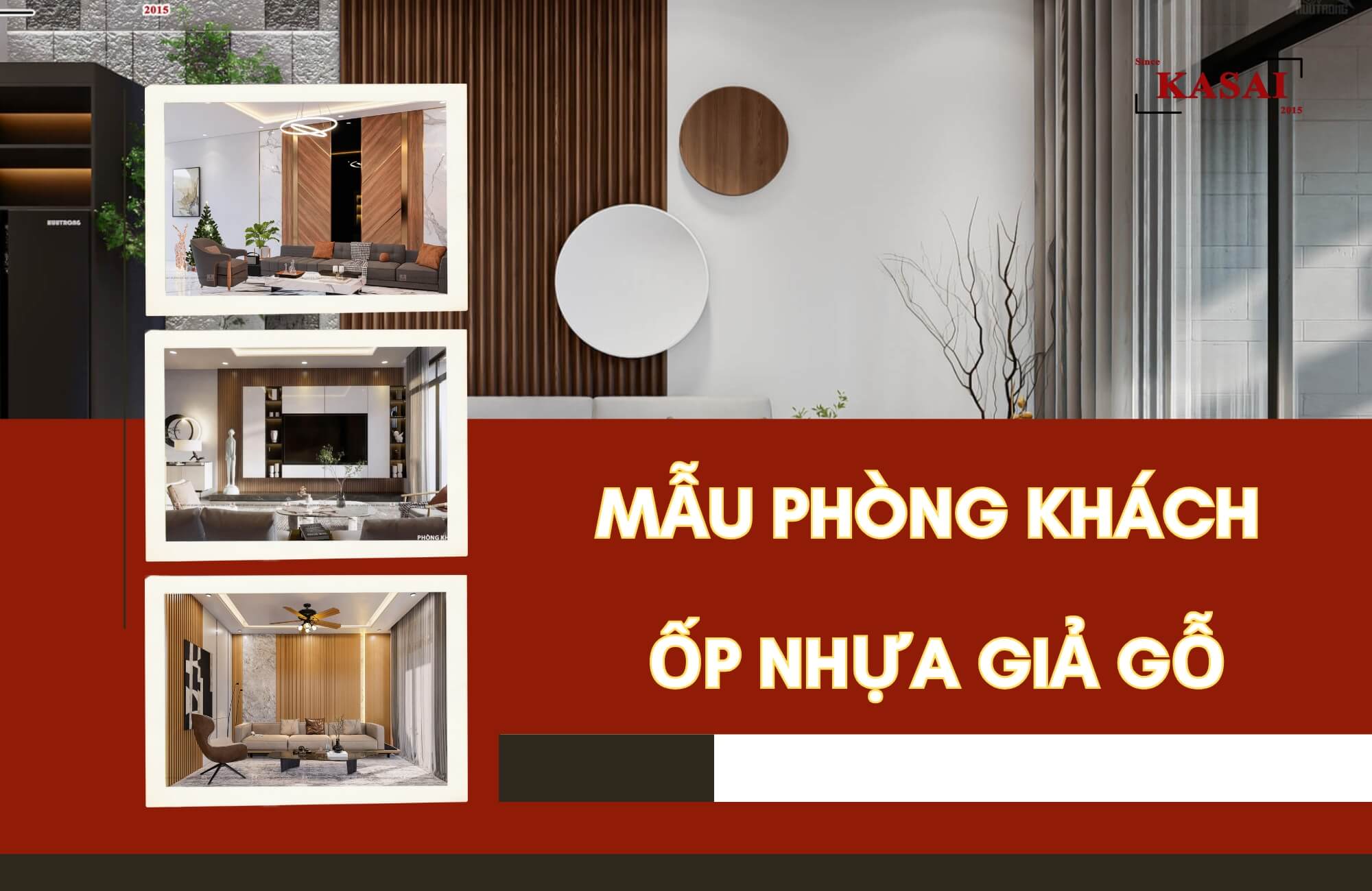 Mẫu phòng khách ốp nhựa giả gỗ
