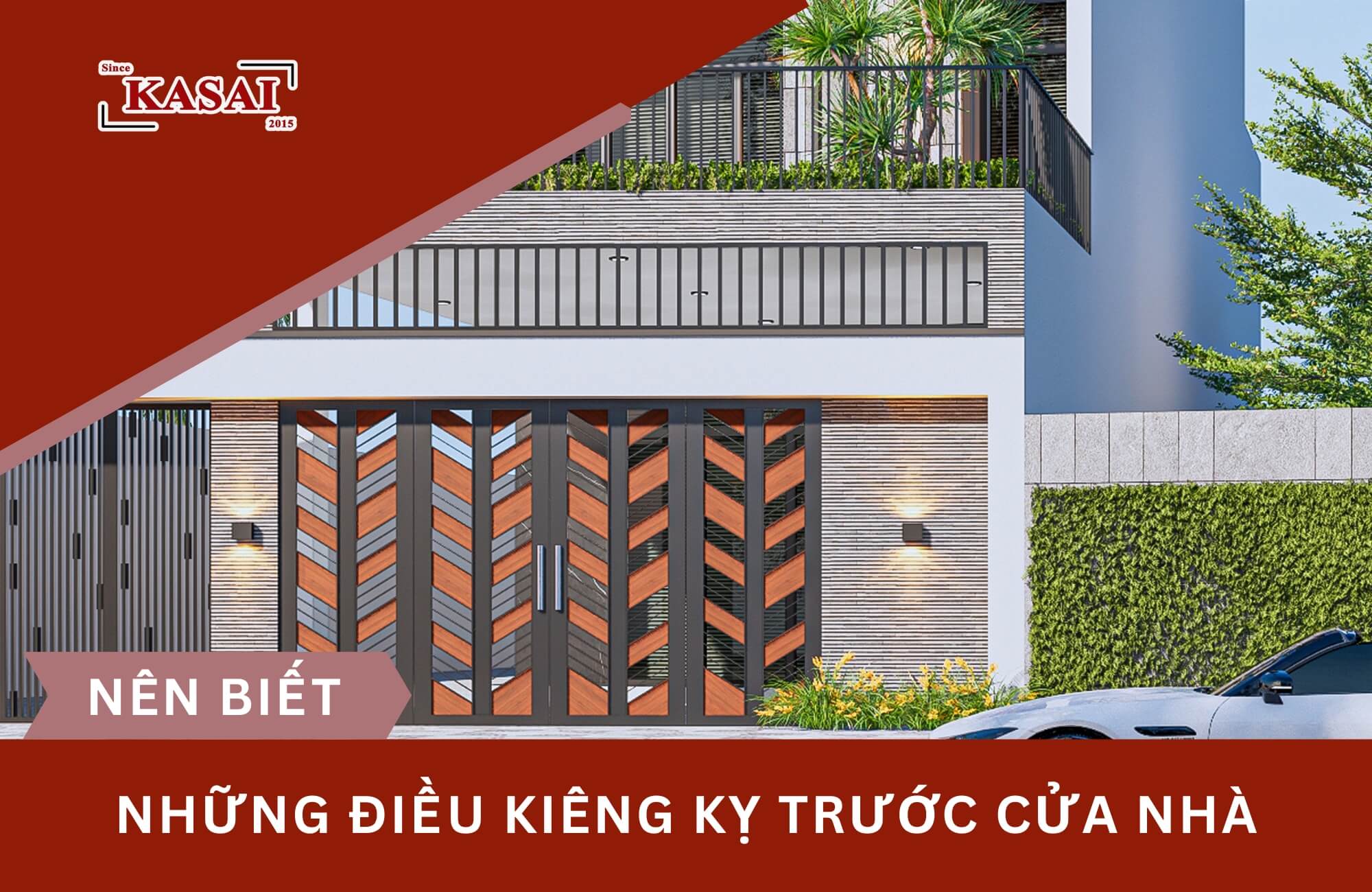 Những điều kiêng kỵ trước cửa nhà nên biết