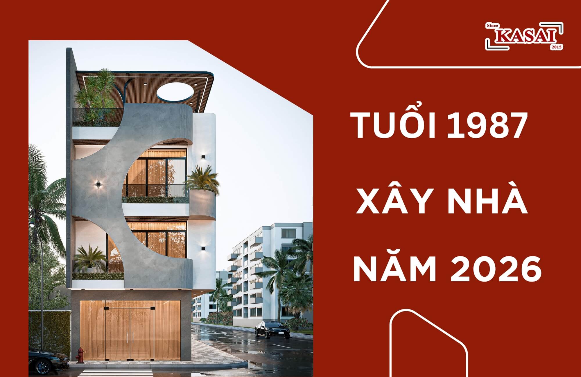 Tuổi 1987 xây nhà năm 2026 được không?