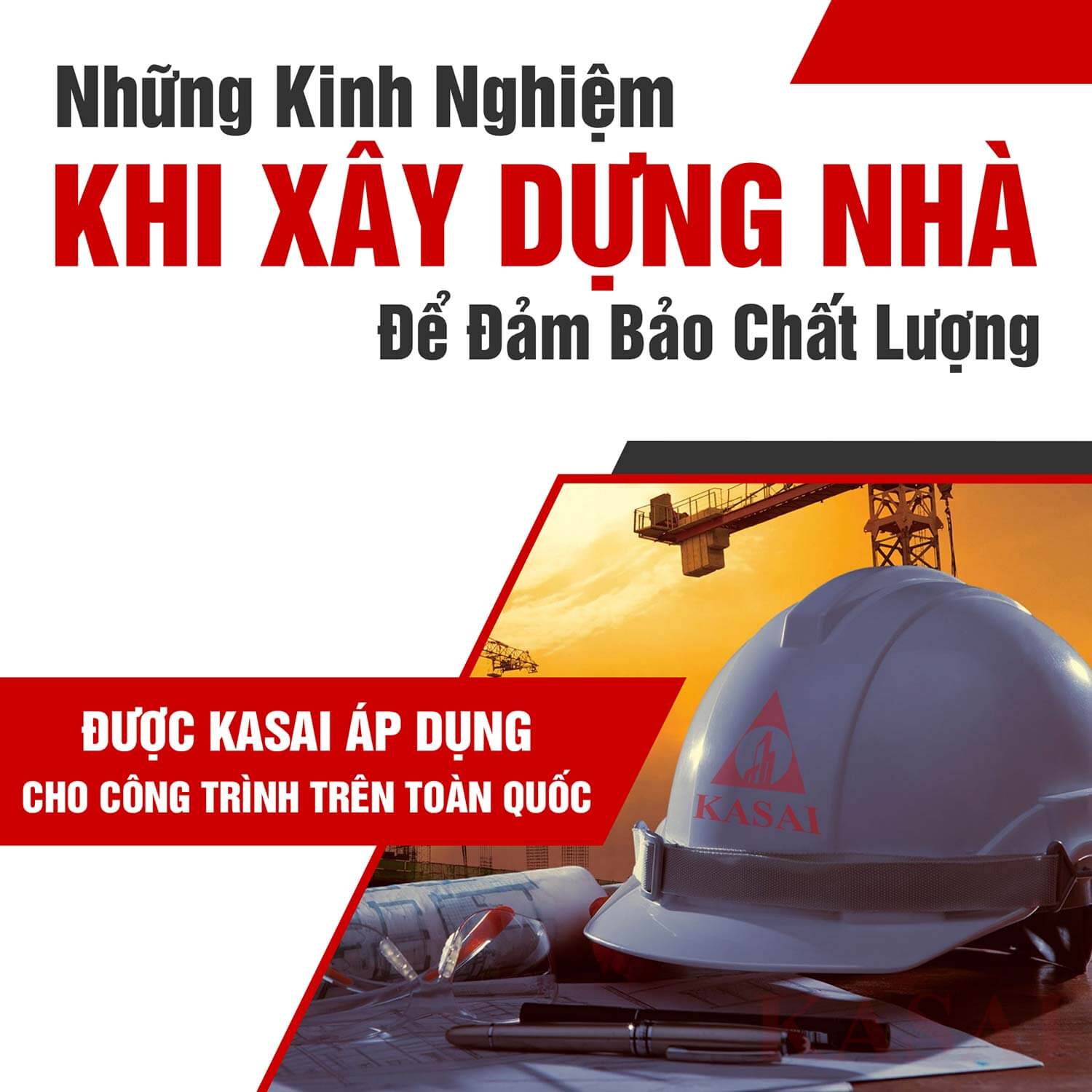 Những kinh nghiệm thi công của KASAI