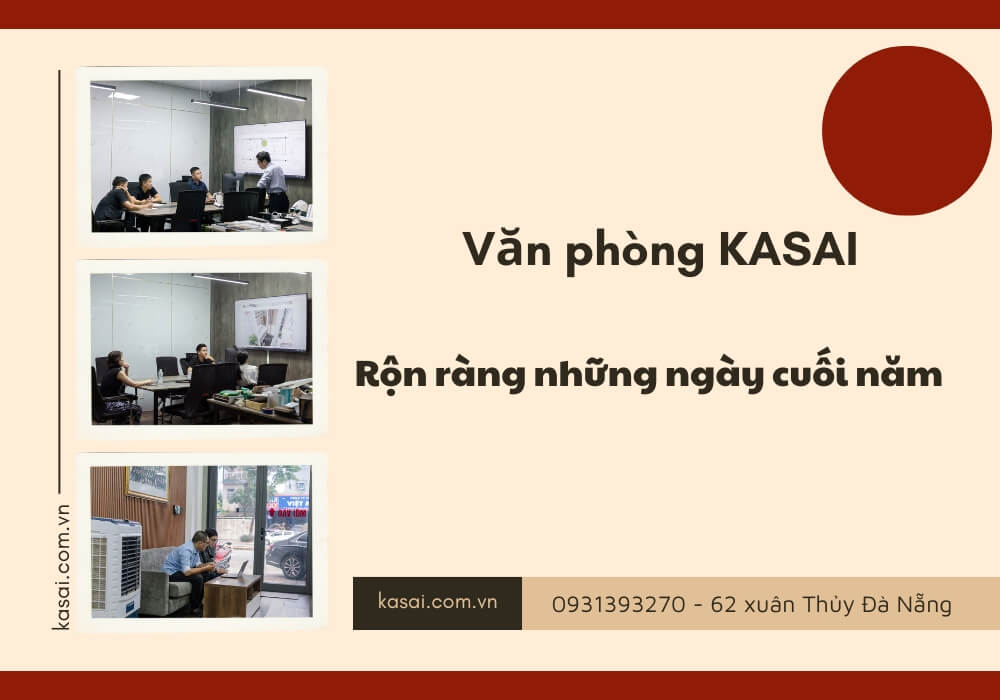 Văn phòng KASAI rộn ràng những ngày cuối năm