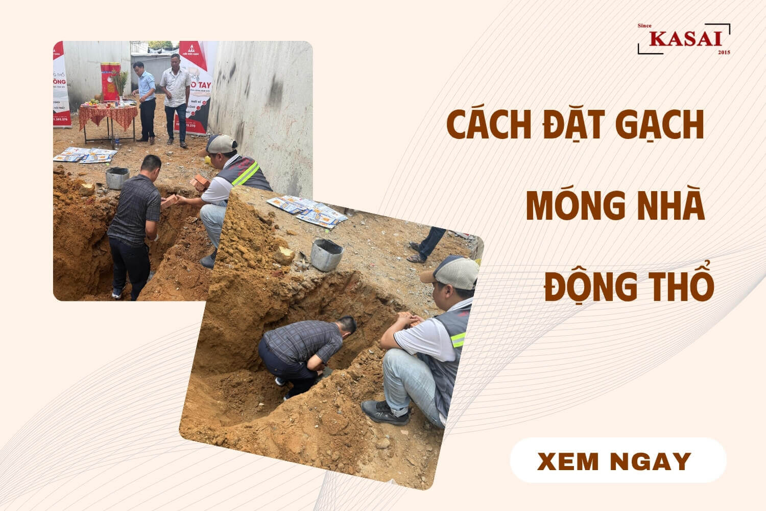 Cách đặt gạch móng nhà động thổ